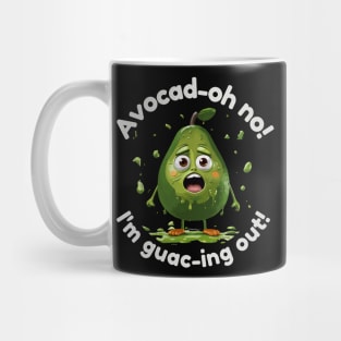 Avocad-oh no! I'm guac-ing out! - white pattern Mug